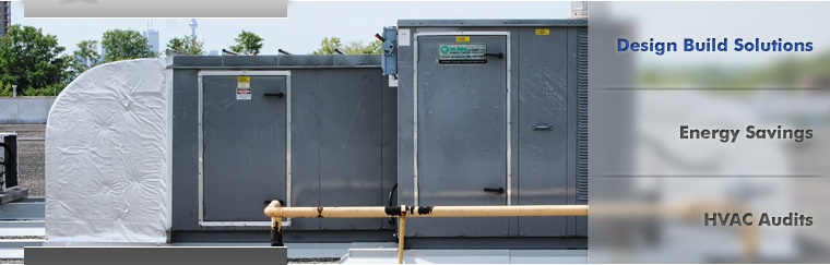 HVAC design build, energy savings, HVAC audits